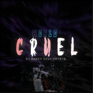 MUNDO CRUEL (feat. cryzin)