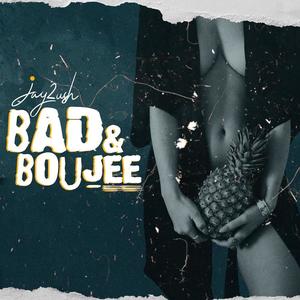 Bad & Boujee (Explicit)