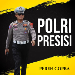 POLRI PRESISI