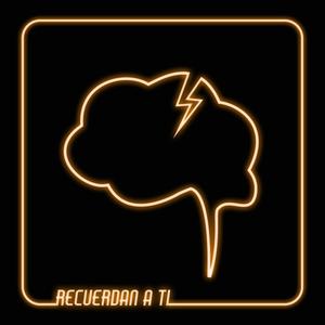 Recuerdan A Ti (feat. Acidmenta)