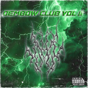 Dembow Club Vol. II (Explicit)