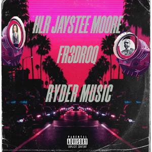 Ryder Music (Explicit)