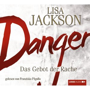 Danger - Das Gebot der Rache