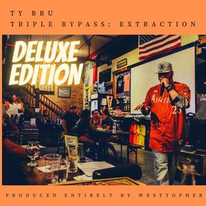 Triple Bypass: Extraction (Deluxe Edition) [Explicit]