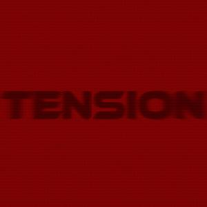 TENSION (Explicit)