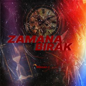Zamana Bırak