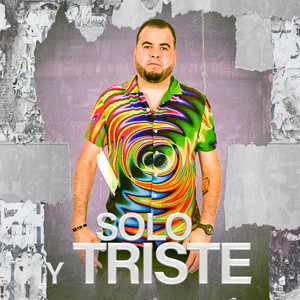 Solo y Triste
