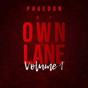 My Own Lane Vol:1 (Explicit)