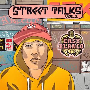 Street Talks, Vol. 1 (Explicit)