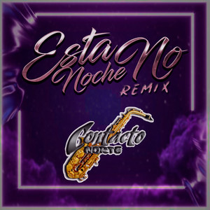 Esta Noche No (Remix)