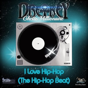 I Love Hip-Hop (the Hip-Hop Beat)