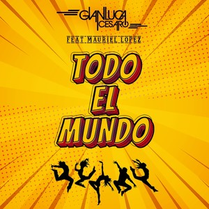 Todo el Mundo (Extended Mix)