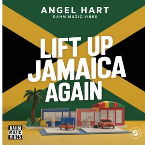 Lift Up Jamaica Again (Reggae Version)