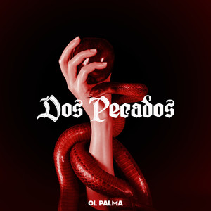 Dos Pecados (Explicit)