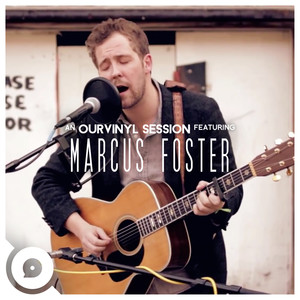 Marcus Foster (OurVinyl Sessions)