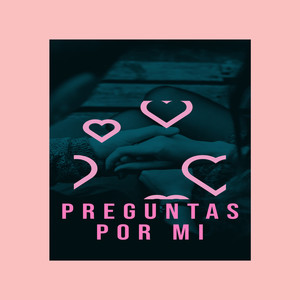 Preguntas por Mi