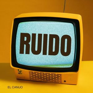 Ruido (Explicit)