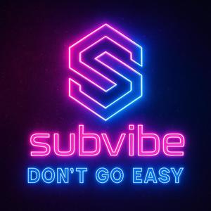 Dont go Easy
