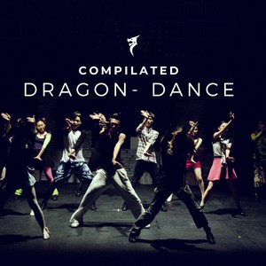 Dance Dragon (Explicit)