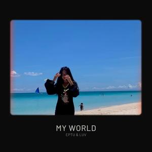 My World (feat. Luv)