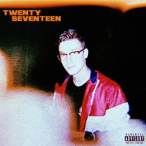 twentyseventeen (Explicit)