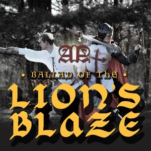 Ballad of the Lion's Blaze