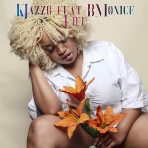 Life(feat. BMonice)