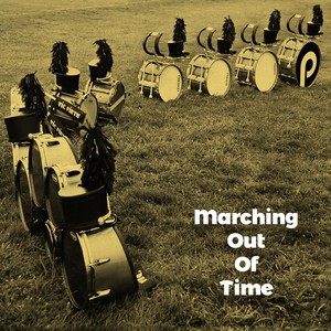 Marching out of Time
