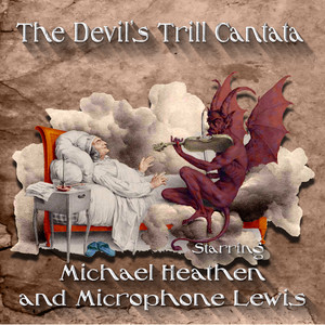 Devil's Trill Cantata