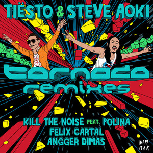 Tornado (Kill The Noise Remix)