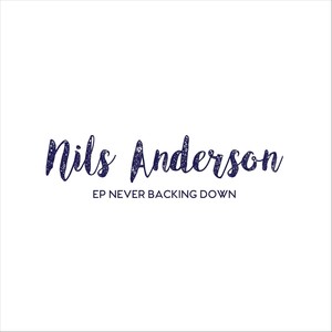 Never Backing Down - EP