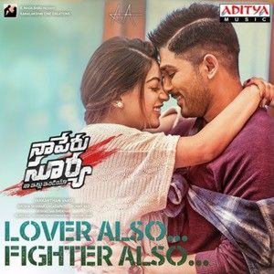 Lover Also Fighter Also (From "Naa Peru Surya Naa Illu India")