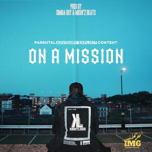 On A Mission (Explicit)