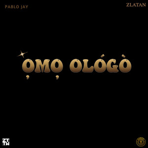 Omo Ologo (Explicit)