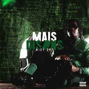 Mais Disons (Explicit)