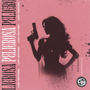 Peligrosa (Extended Version)