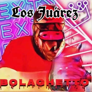 Los Juarez (Explicit)