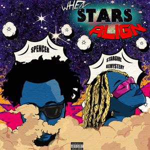 WHEN STARS ALIGN (Explicit)