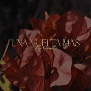 Una vuelta más (Explicit)