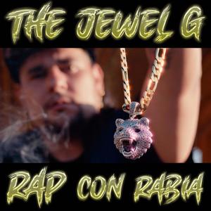 Rap Con Rabia (Explicit)