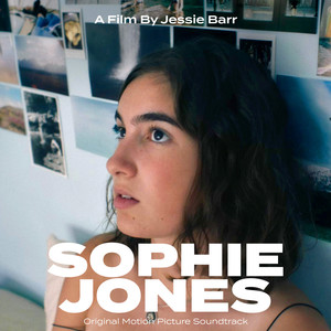 Ashes Into The Sea (From Sophie Jones: Original Motion Picture Soundtrack) (Extended)