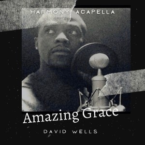 Amazing Grace (Harmony Acapella|Acapella)
