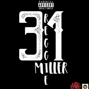 Reggie Miller (Explicit)