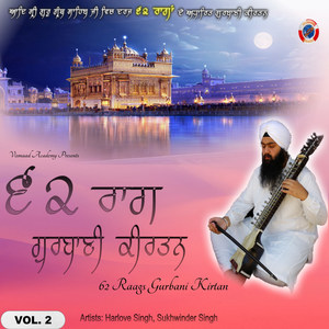 62 Raags Gurbani Kirtan, Vol.2