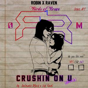 crushin on u (Issue #1) (feat. Icy Kash) (daimix|Explicit)