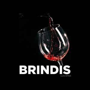 Brindis (Explicit)