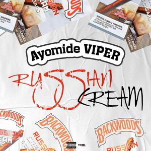 Russian Cream (Explicit)