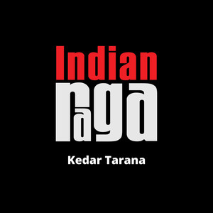 Kedar Tarana - Kedar - Teen Taal