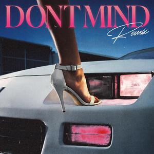 DONT MIND (Remix|Explicit)