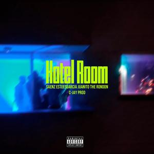 HOTEL ROOM (feat. The Rondon) (Explicit)
